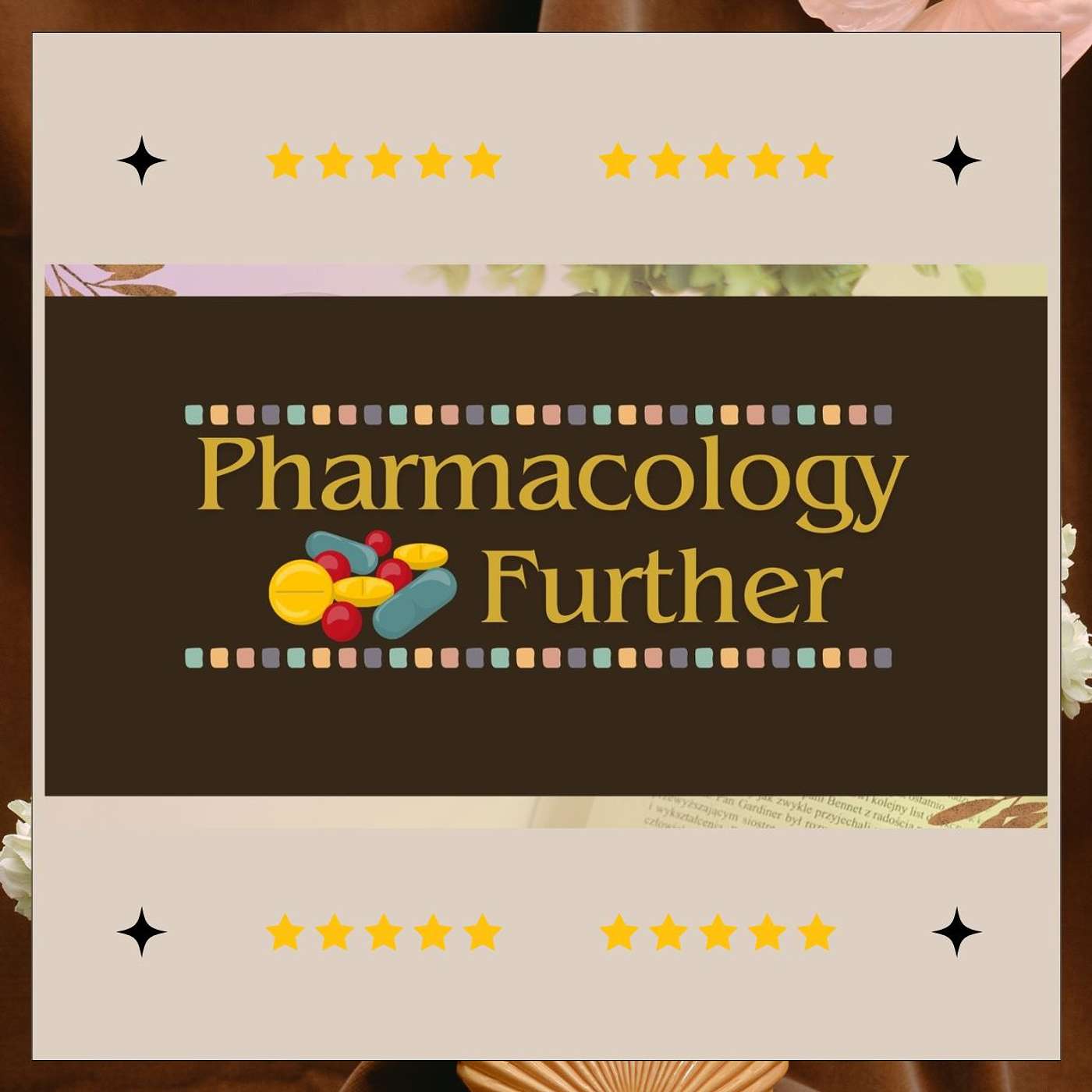Pharmacology Further Podcast