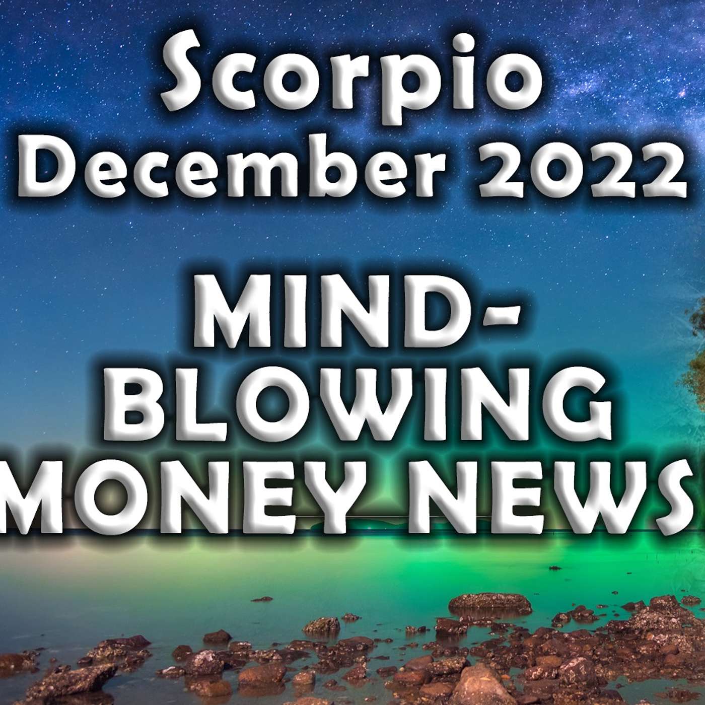 Scorpio December 2022 MIND-BLOWING MONEY NEWS! (Astrology Horoscope)