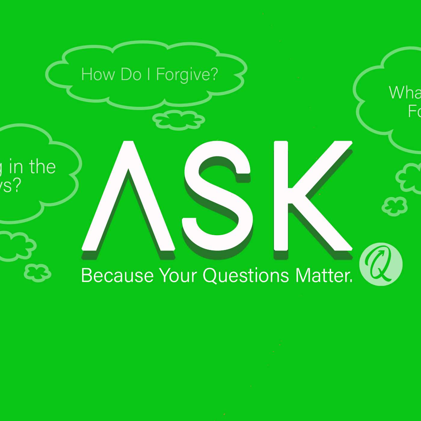 ASK - What is God's Will for my Life?