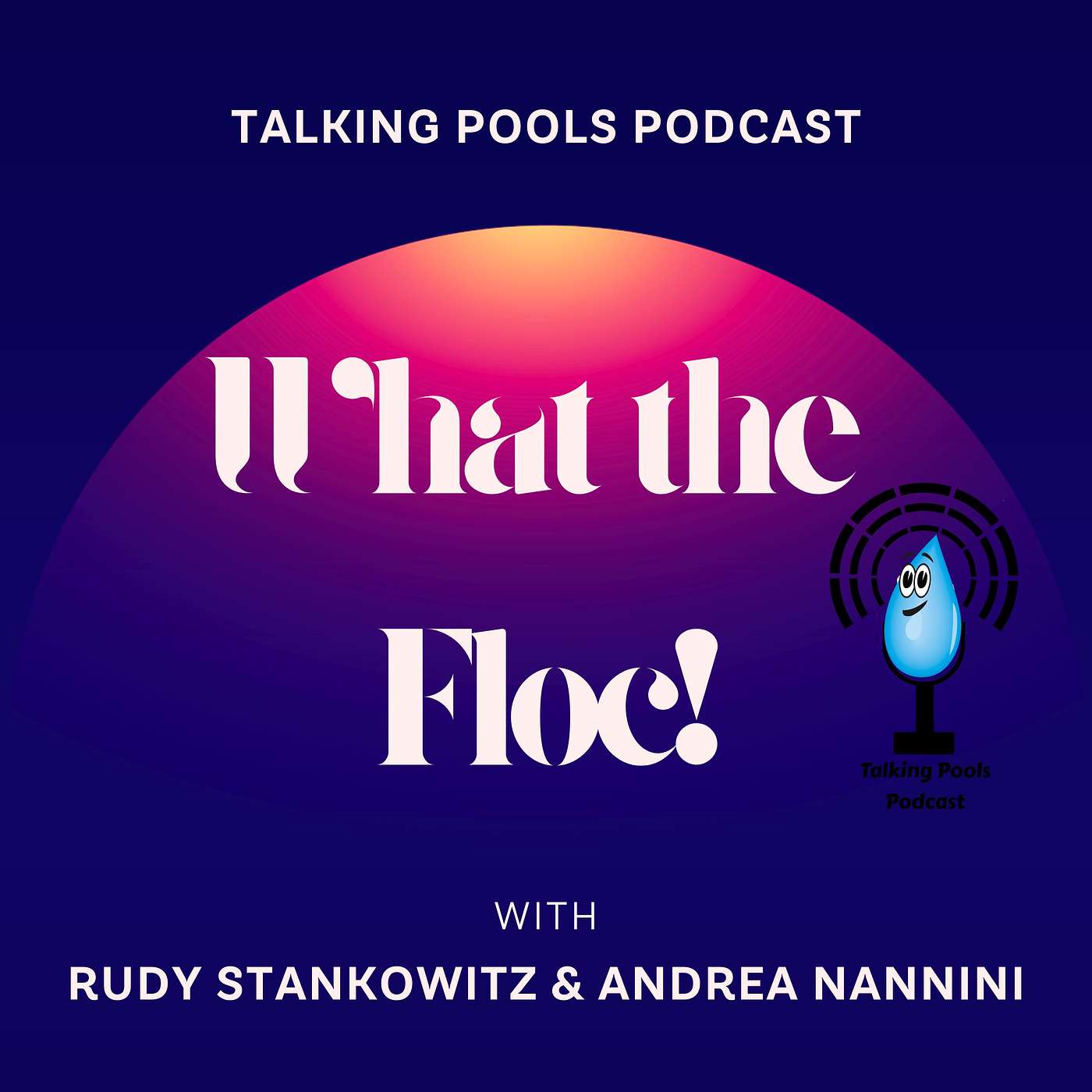 Talking Pools Podcast