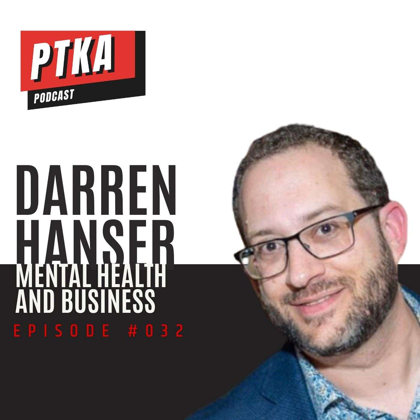 Darren Hanser: Mental Health and Business