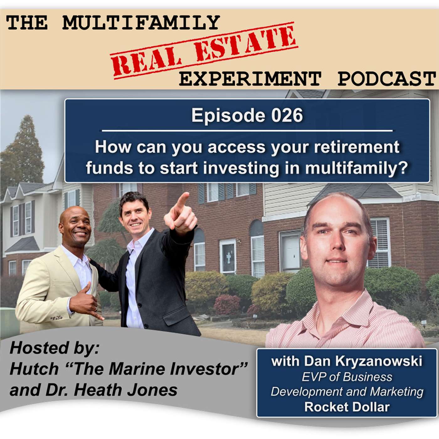 The Multifamily Real Estate Experiment Podcast