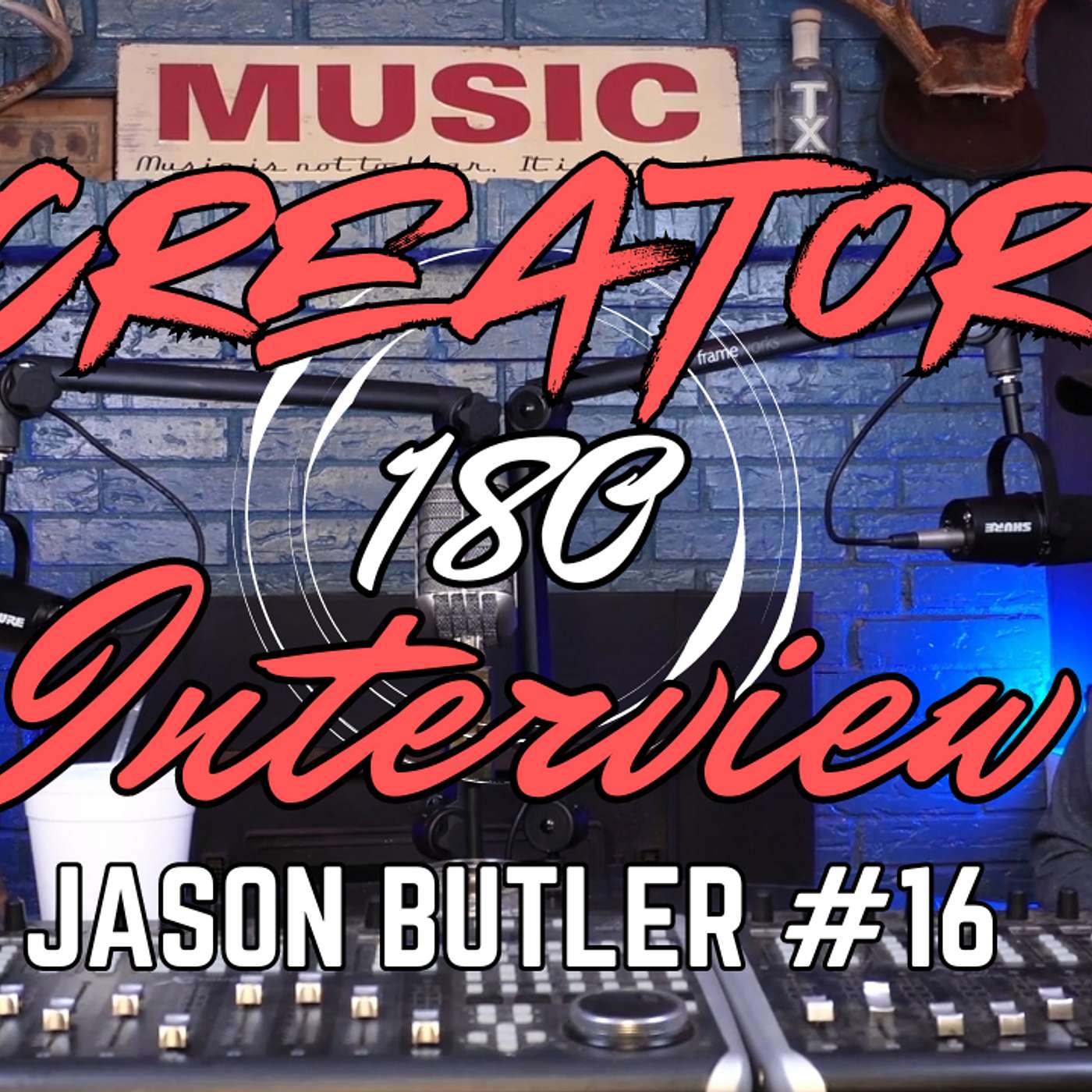 Ep 16 - Jason Butler - From Addiction To Recovery - 180 Creator Interview episode artwork