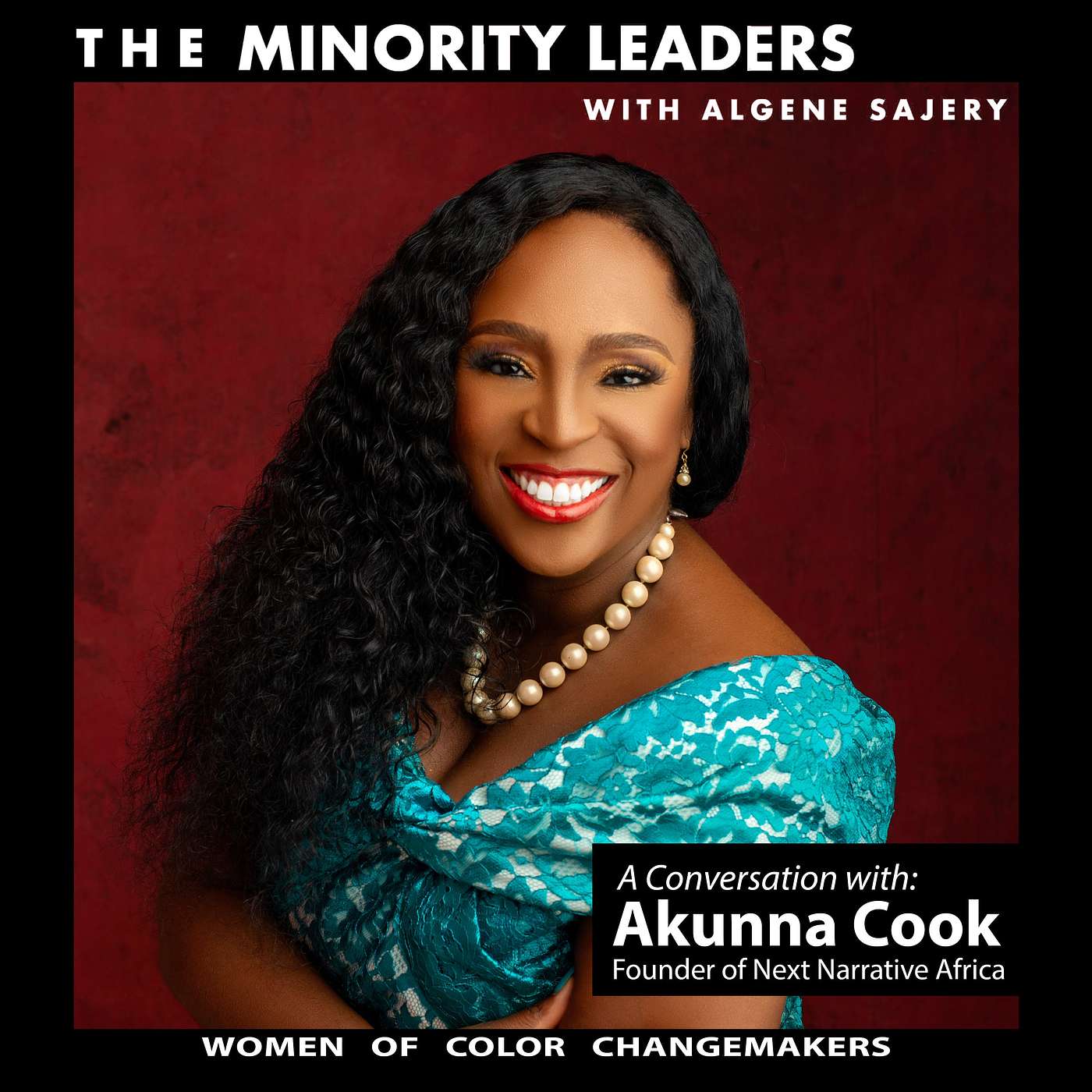 The Minority Leaders with Algene Sajery