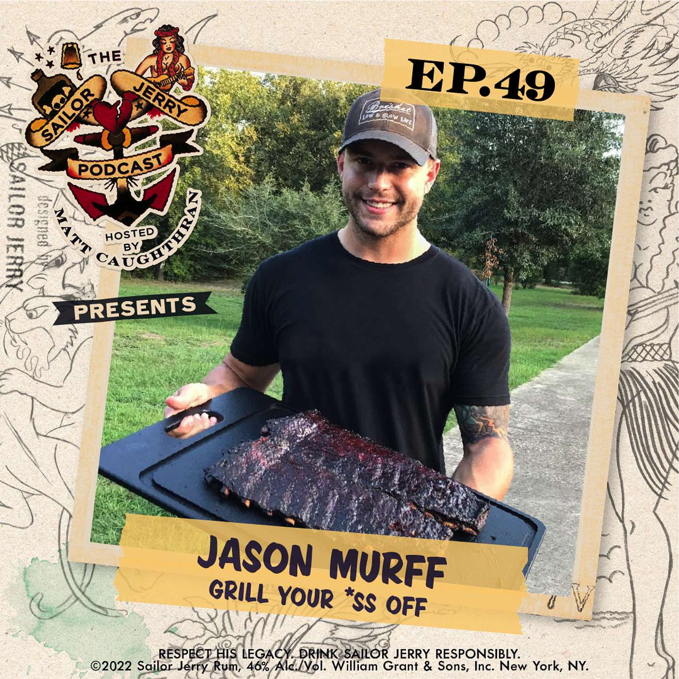 49 - Jason Murff of Grill Your Ass Off