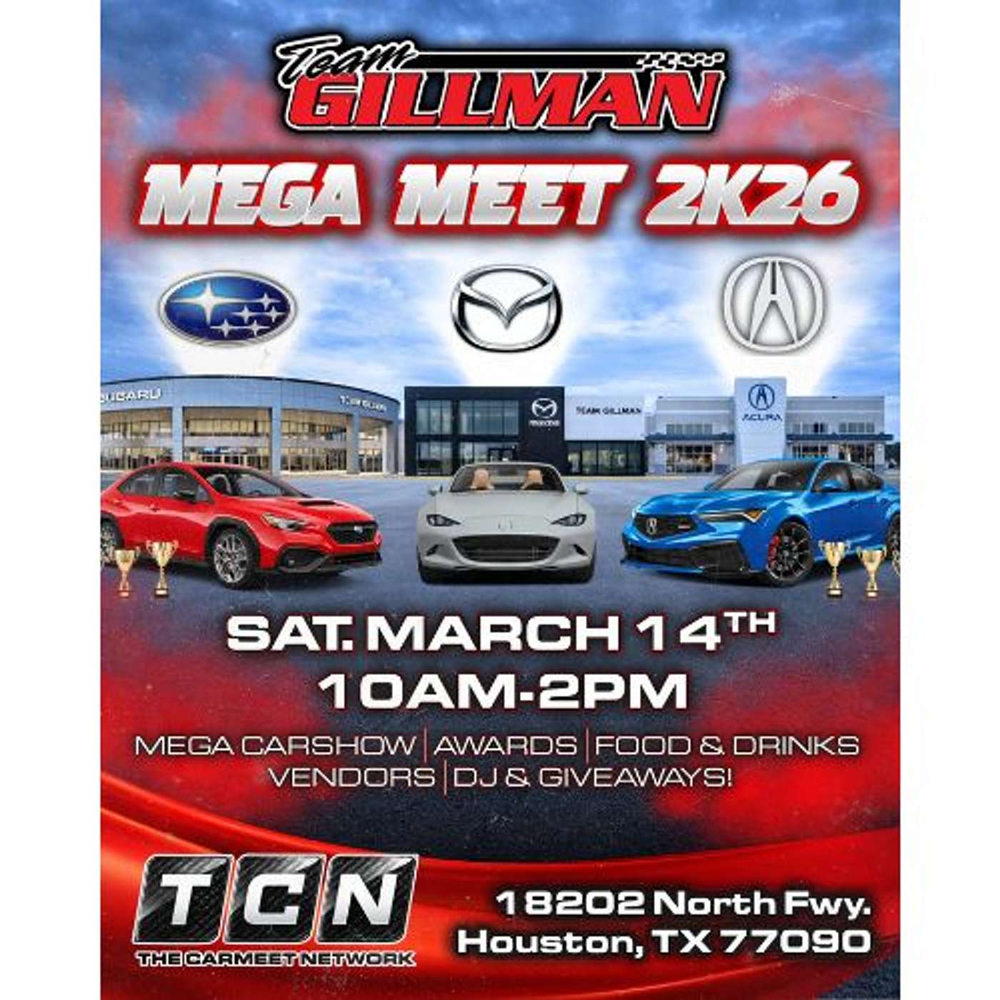 Mega Meet Madness At Team Gilman AutoPlex!