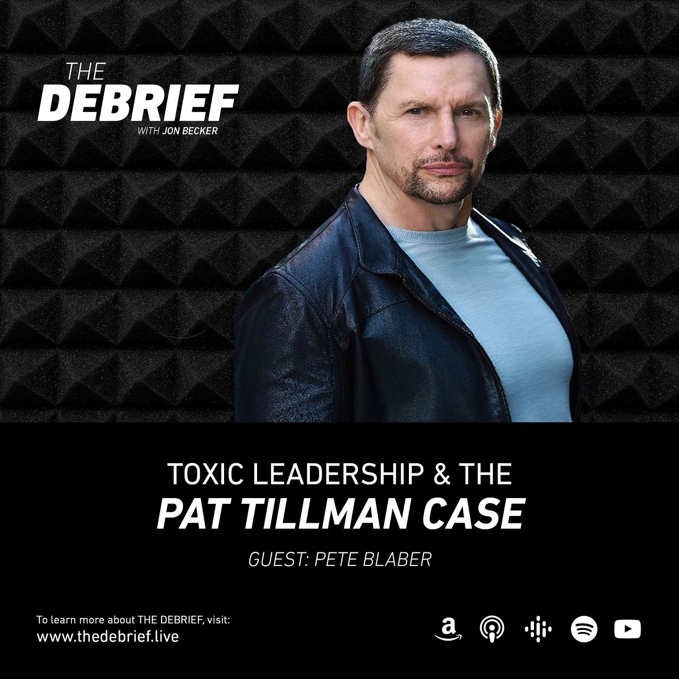 Toxic Leadership & The Pat Tillman Case - Pete Blaber