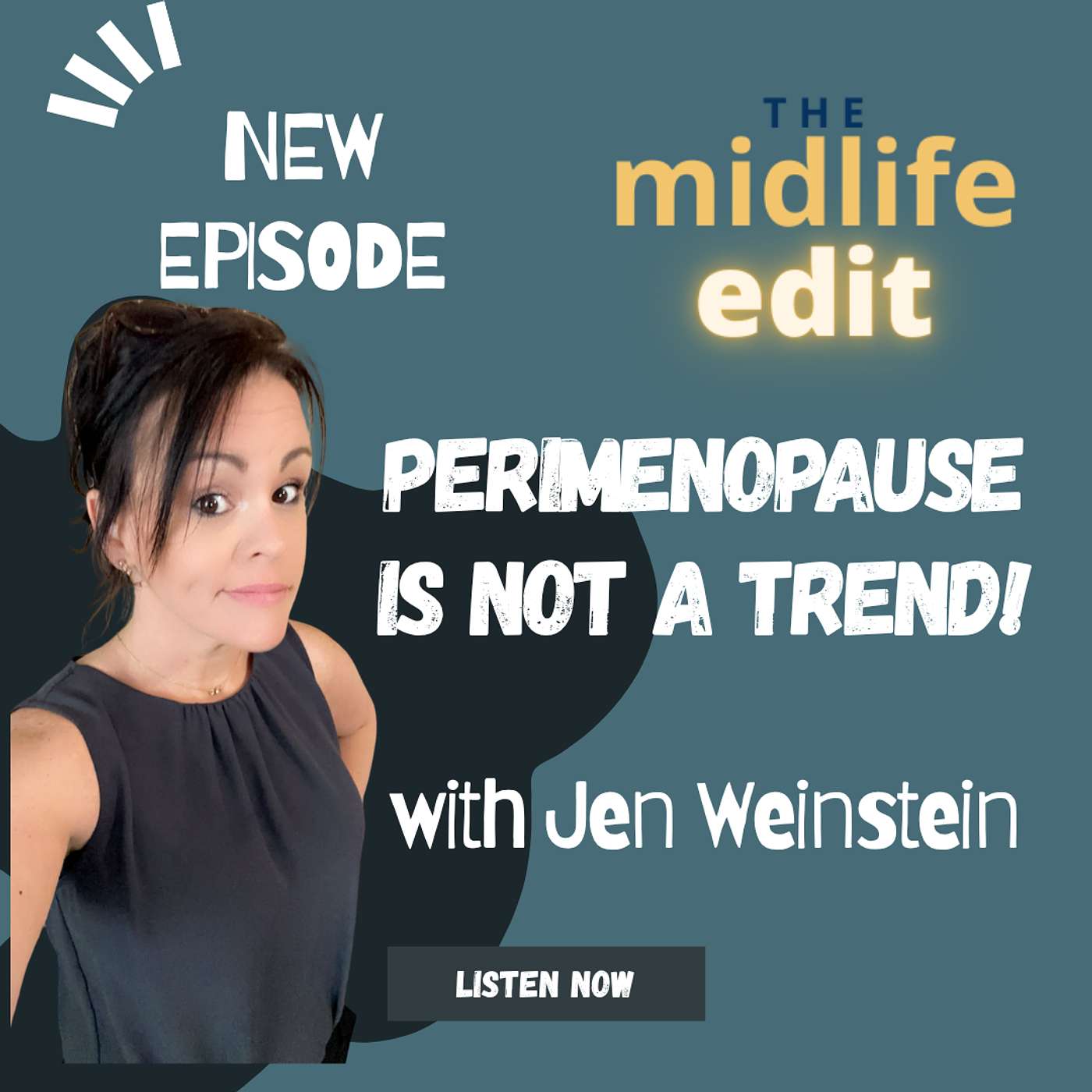 The Midlife Edit