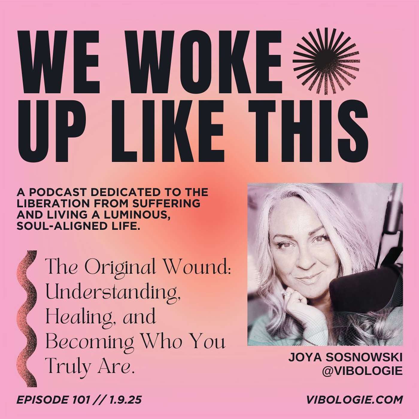The Original Wound: Understanding, Healing, and Becoming Who You Truly Are