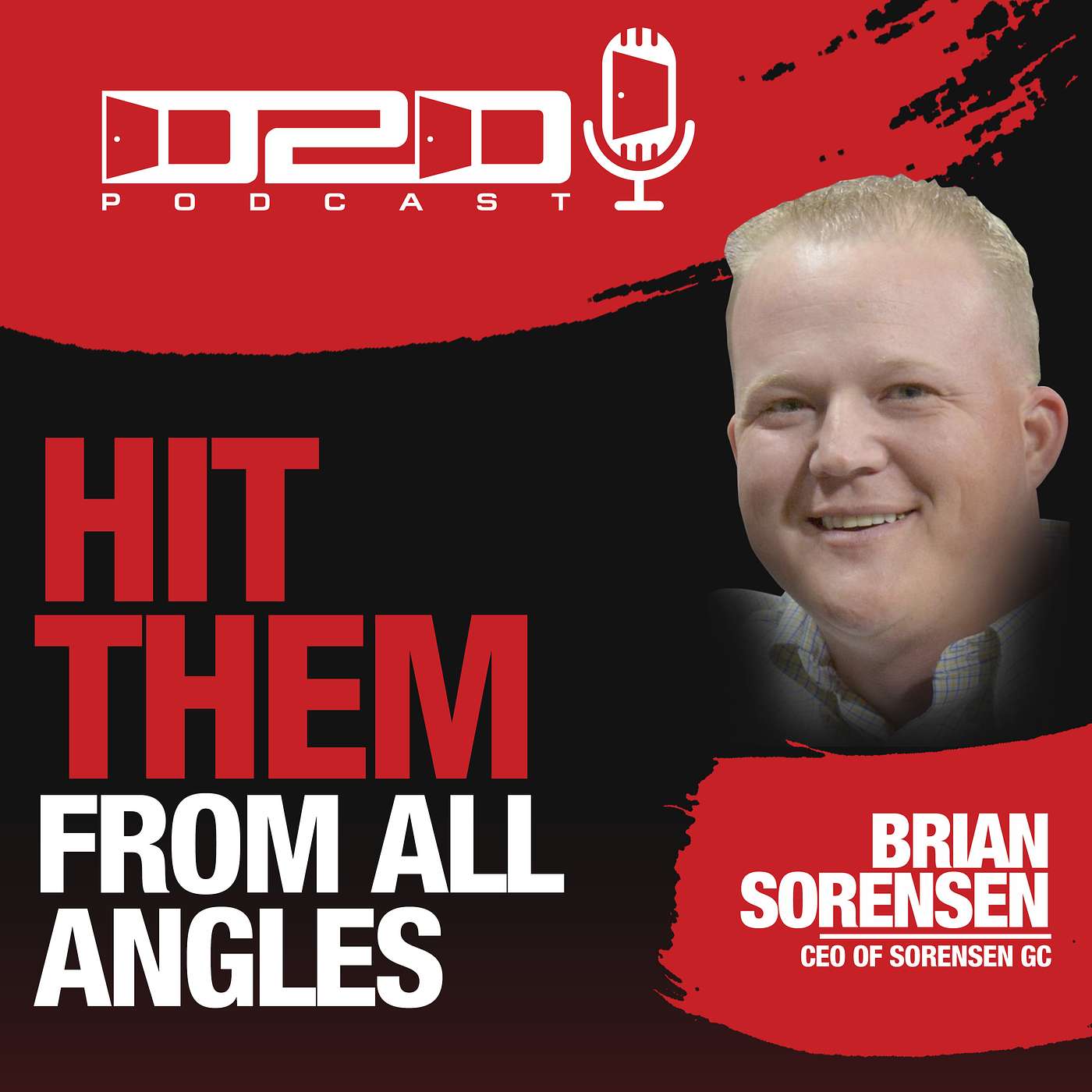 Brian Sorensen - CEO of Sorensen GC - Work Smarter not Harder - Roof Sales