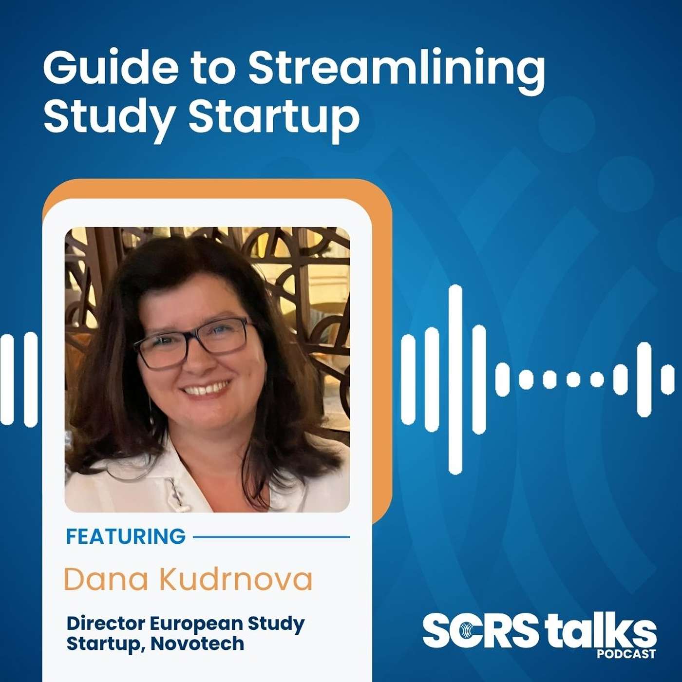 Guide to Streamlining Study Startup