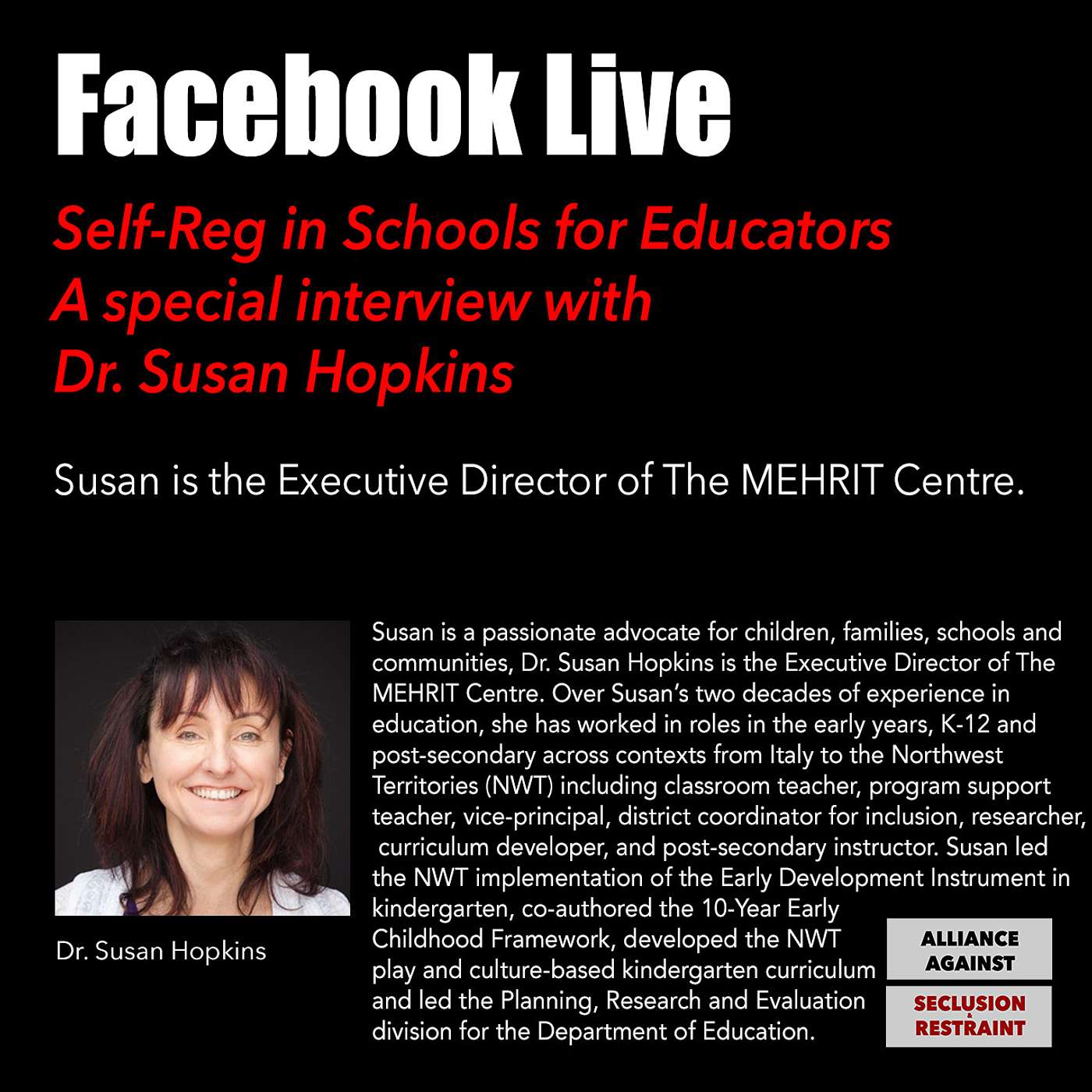 Self-Reg in Schools for Educators A special interview with Dr. Susan Hopkins