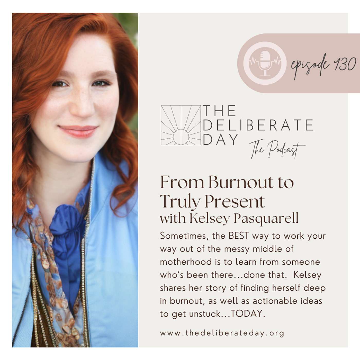 Deliberate Motherhood Podcast