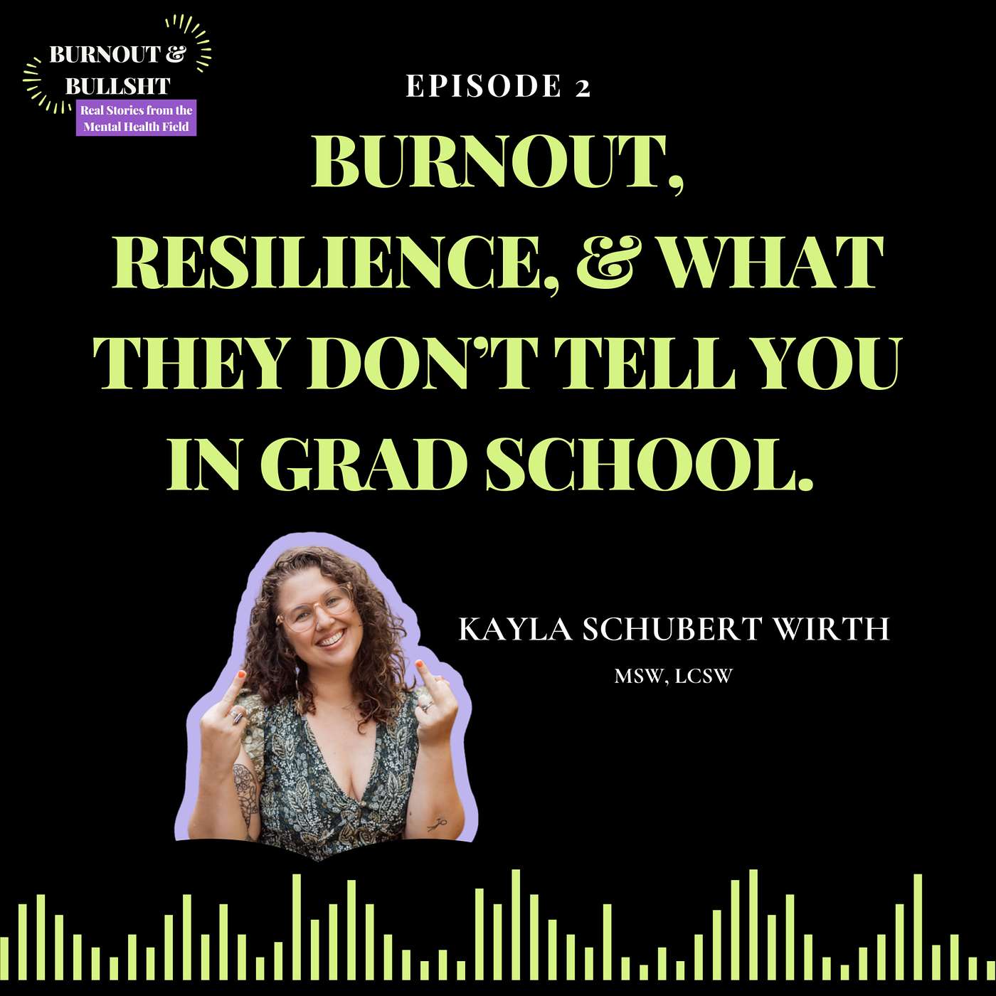 Burnout and Bullshit: Real Stories from the Mental Health Field