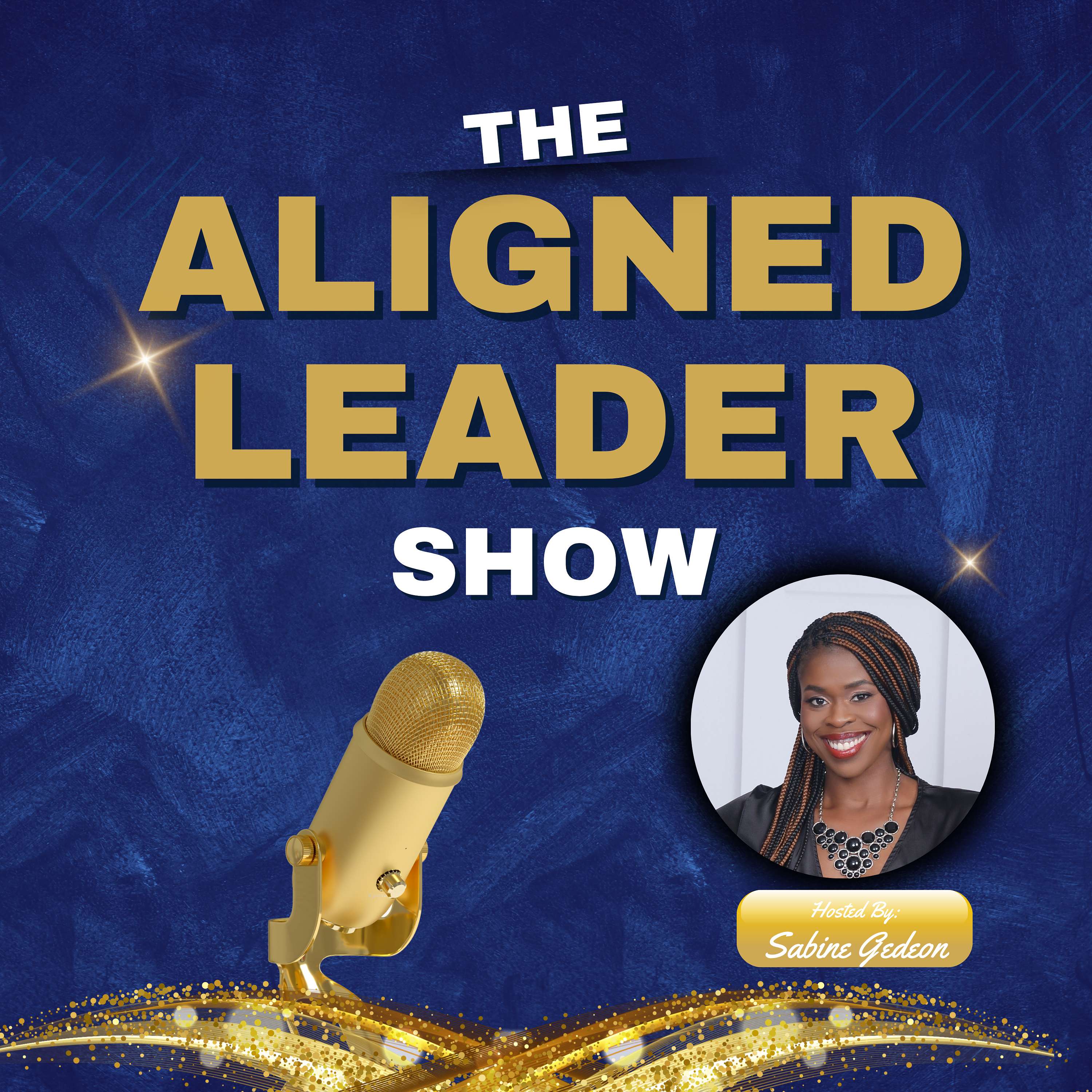 The Aligned Leader Show