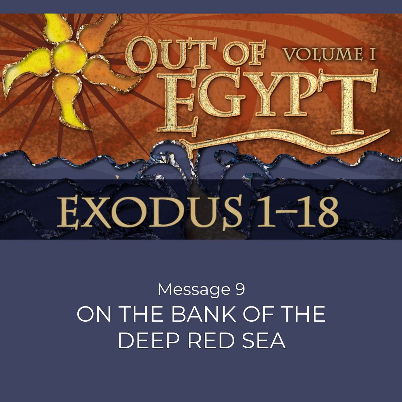On the Bank of the Deep Red Sea (Exodus 13-14) episode artwork
