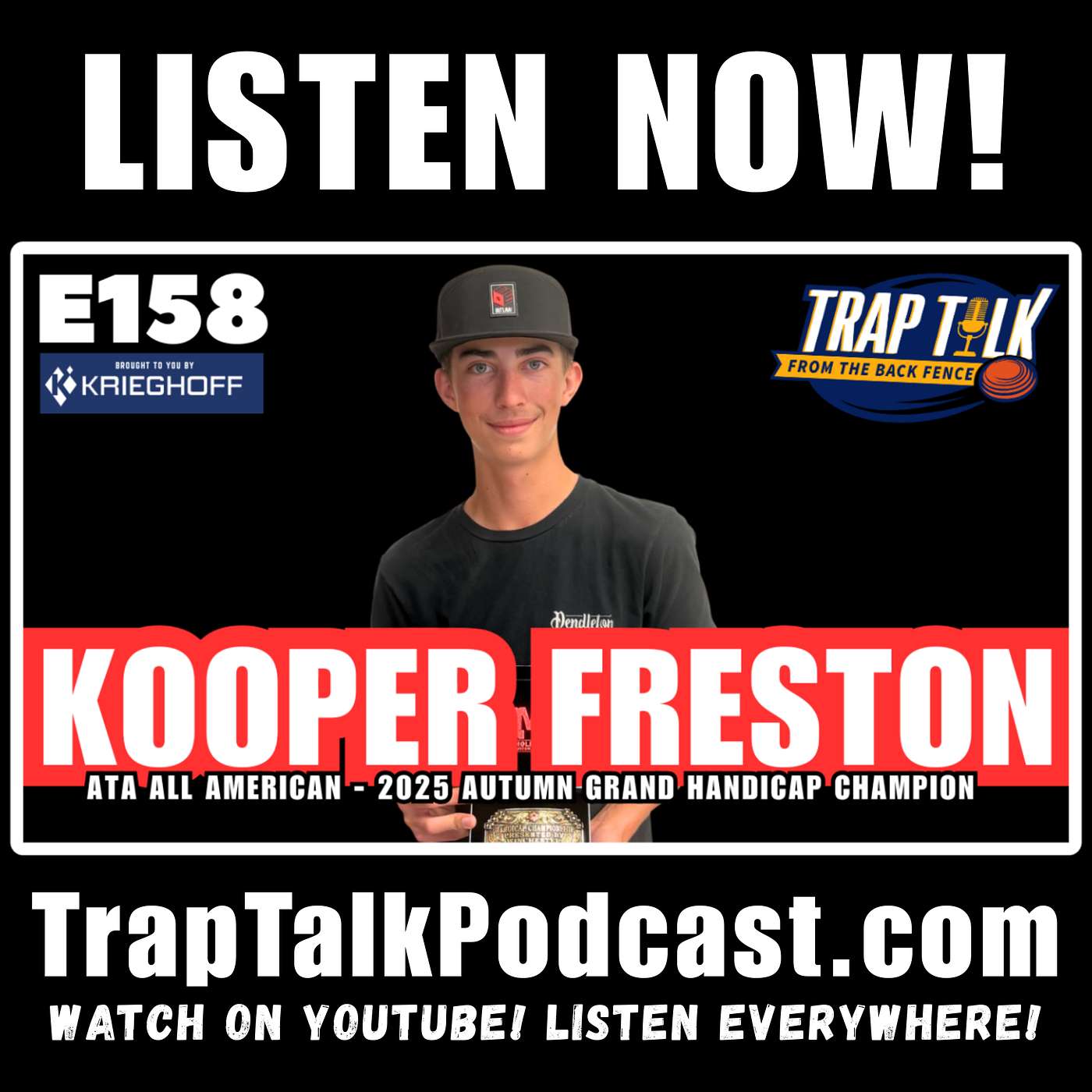Overcoming the Unthinkable: Kooper Freston’s Fight Back in Trap Shooting | Trap Talk Ep. 158