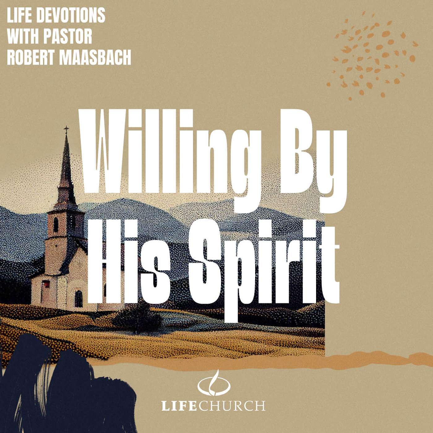Willing By His Spirit - 31.3.26