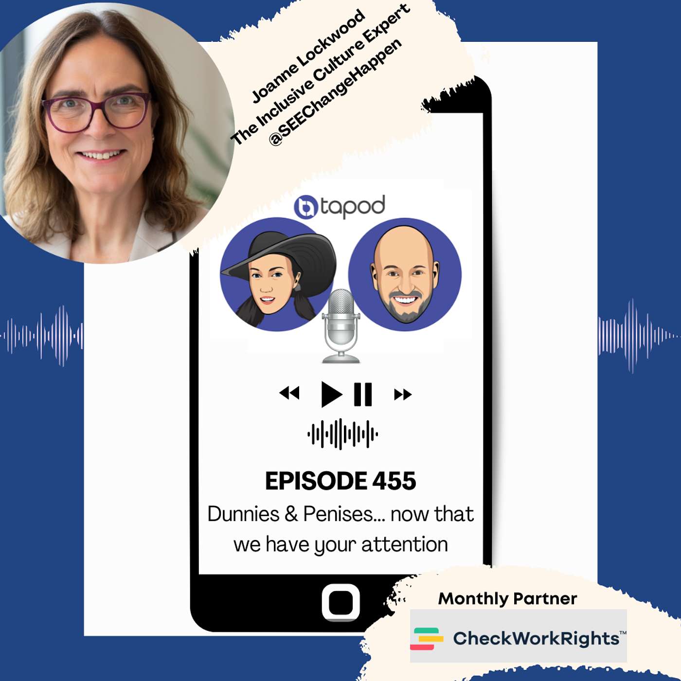 Episode 455 - Dunnies & Penises... now that we have your attention - with Joanne Lockwood
