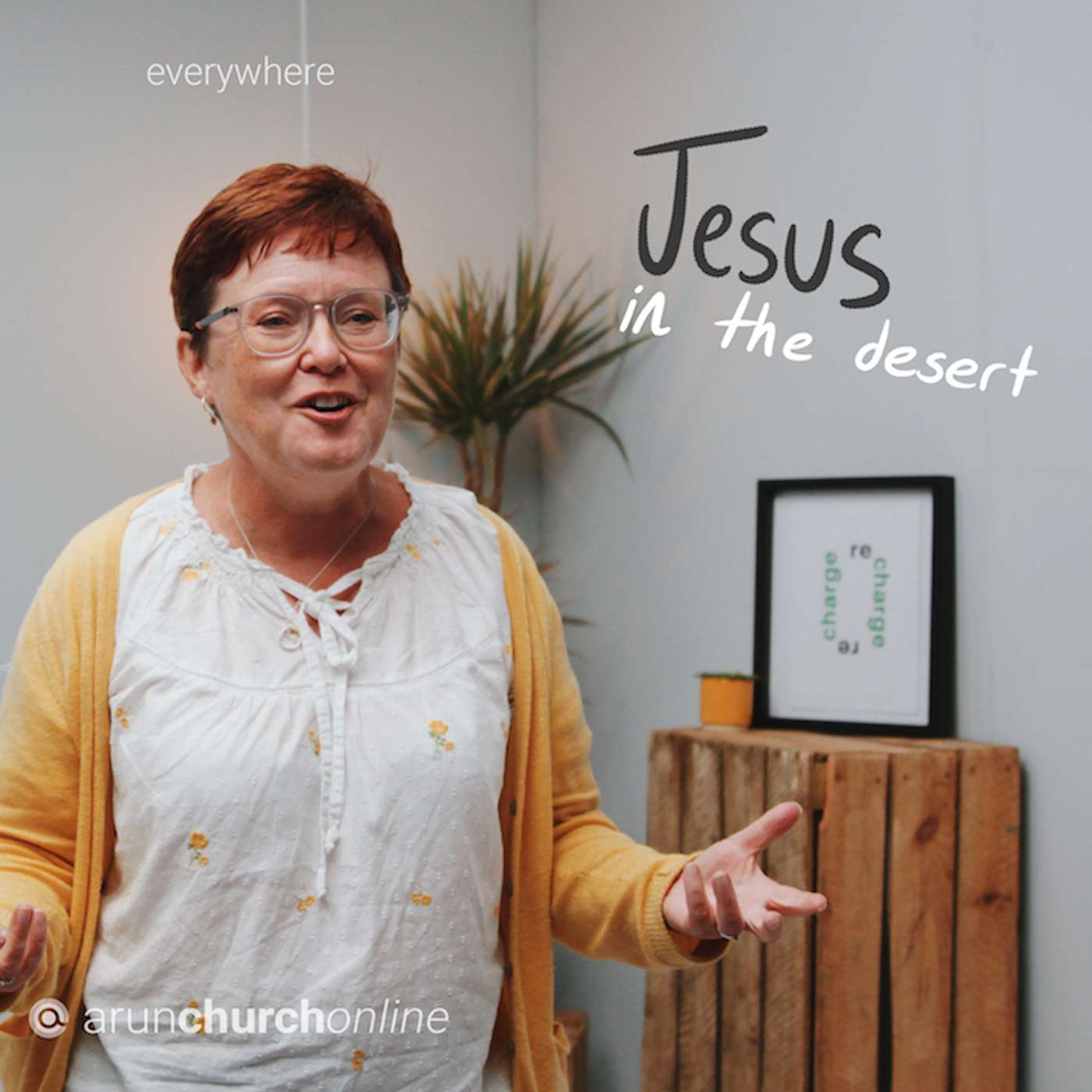 Re-charge: Jesus In The Desert - Becca Jupp episode artwork