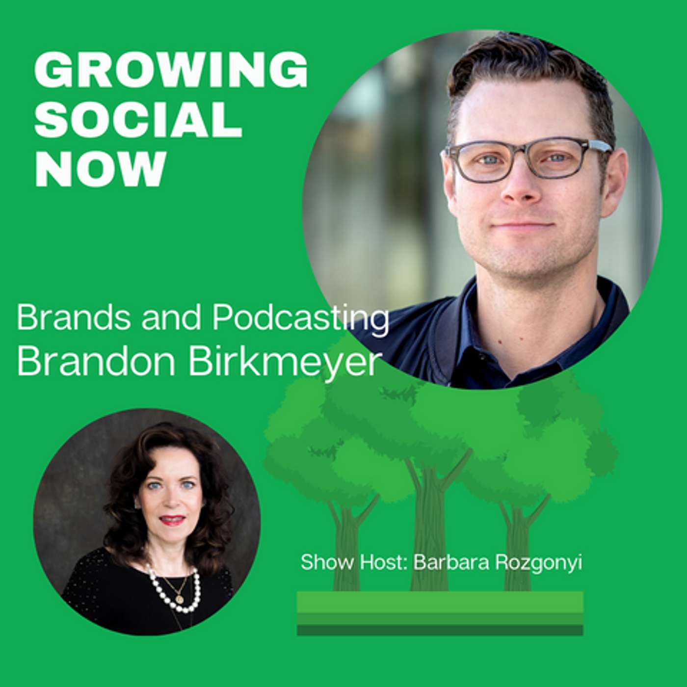 Growing Social Now with Barbara Rozgonyi