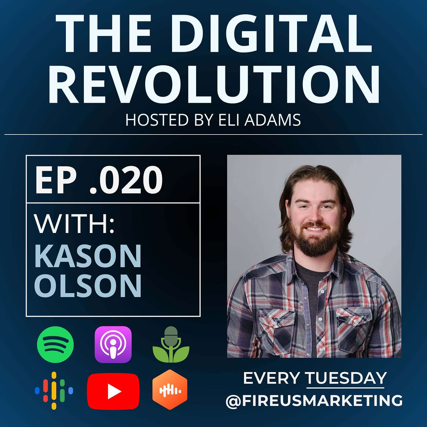 The Digital Revolution Podcast - With Eli Adams