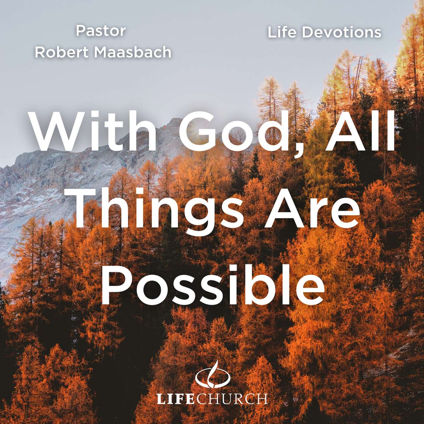 With God, All Things Are Possible - 16.11.23