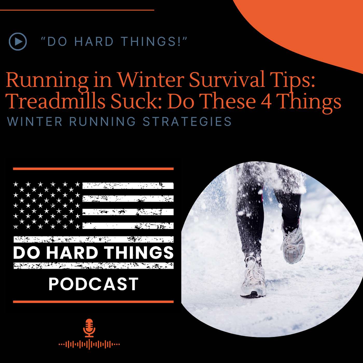Running in Winter Survival Tips: Treadmills suck, Do These 4 Strategies Instead
