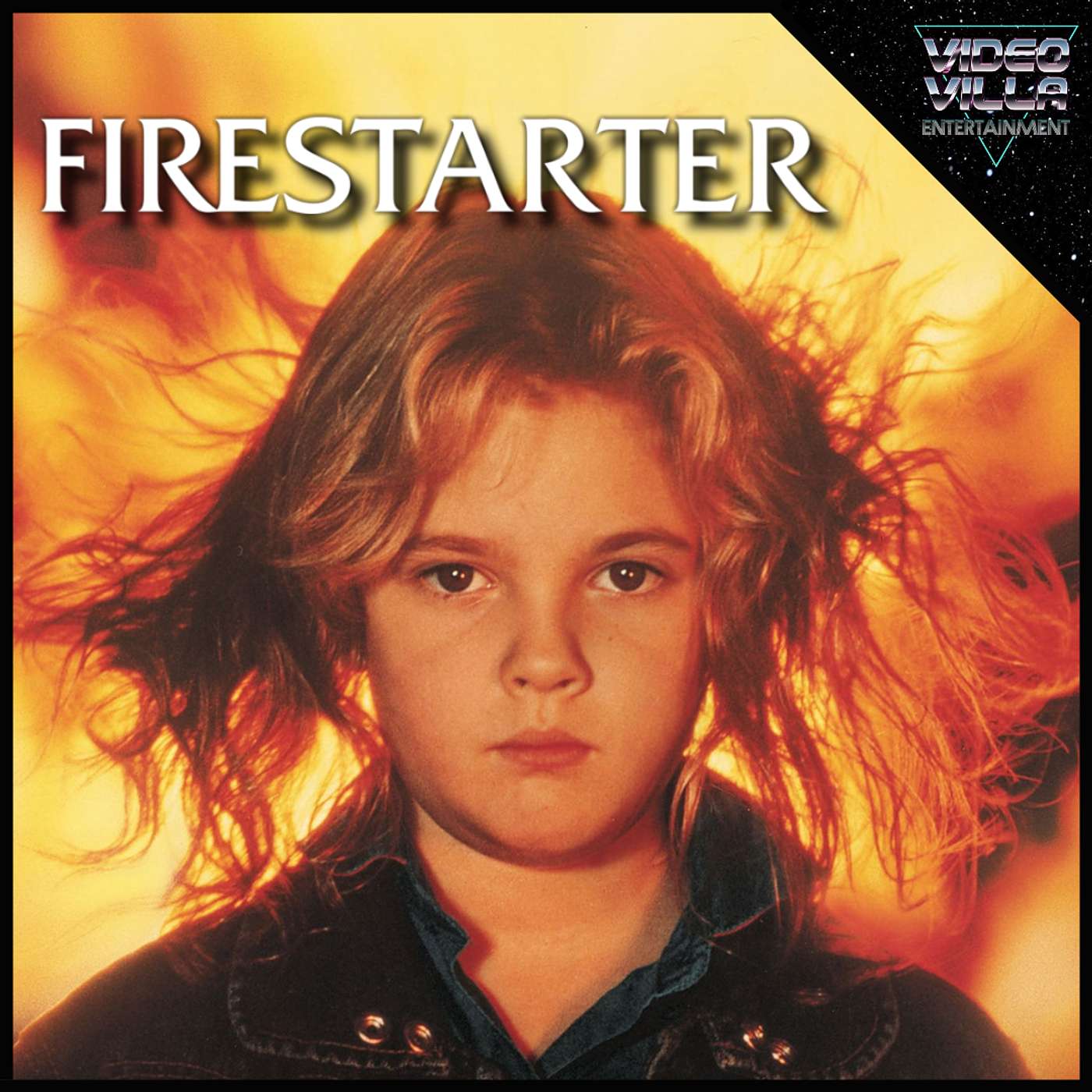 Firestarter (1984) Movie Review | Video Villa Entertainment Podcast