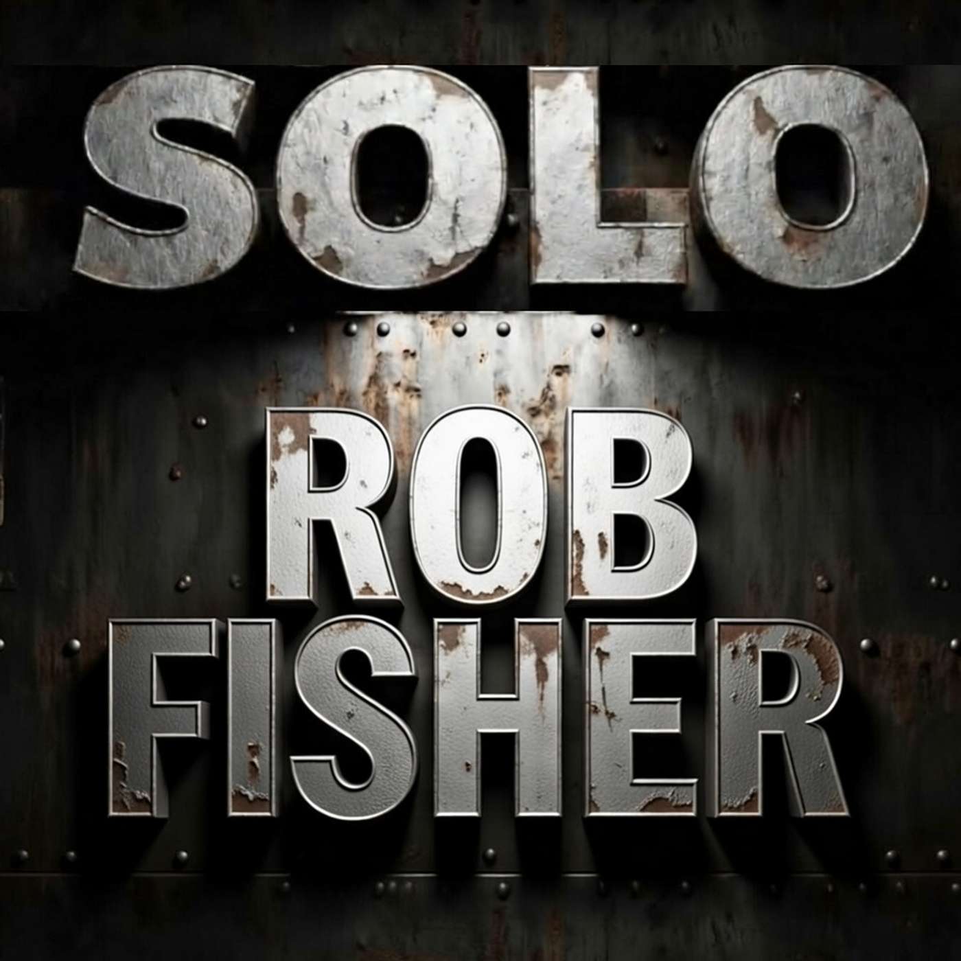 Scrap Solo Episode 5 - Rob Fisher: Ten Pounds of Pressure episode artwork