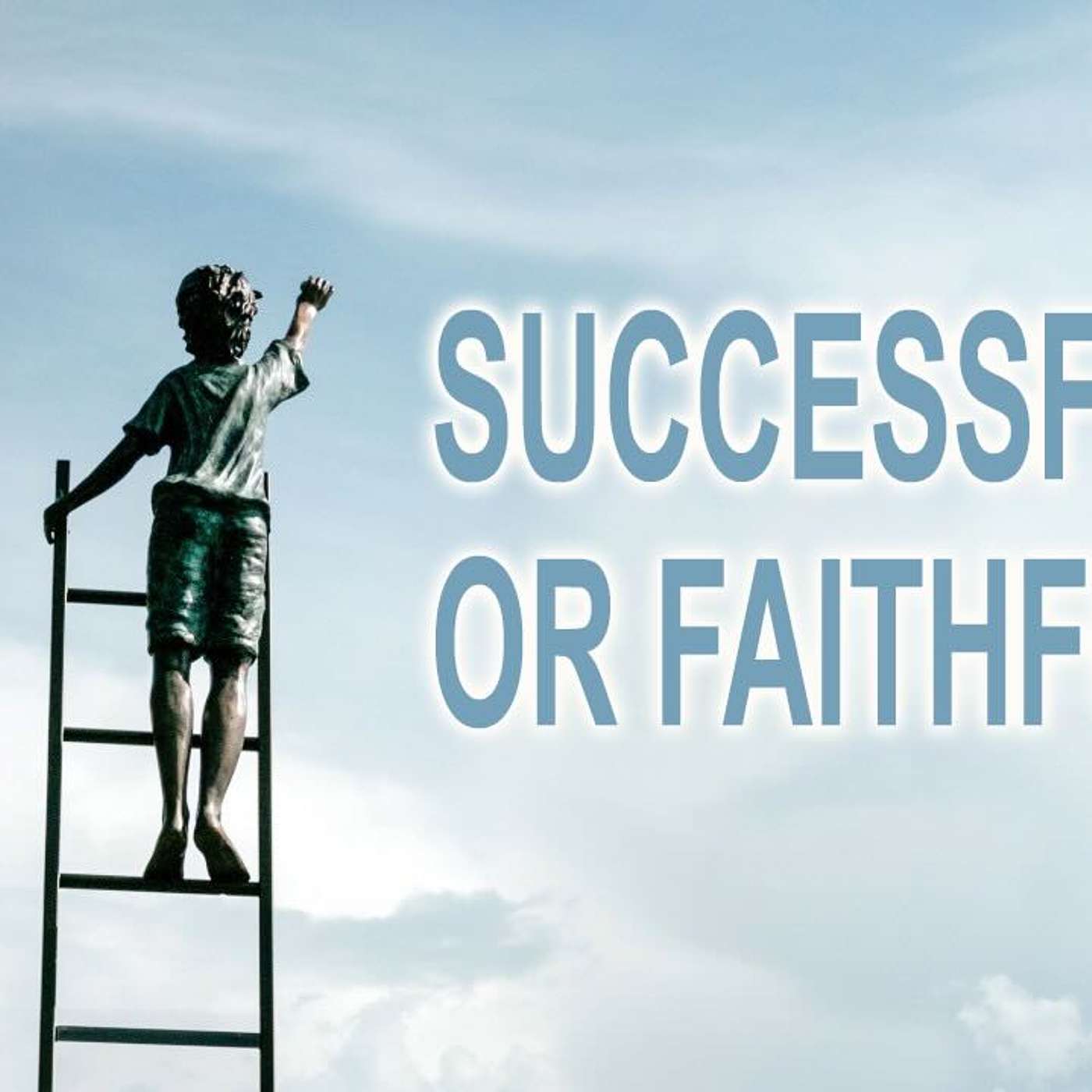 Successful or Faithful? | Real Springcreek Church | Senior Pastor Keith Stewart