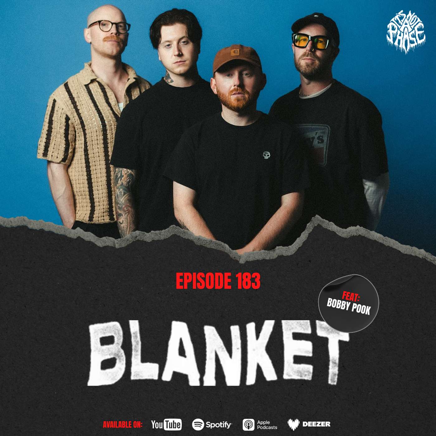 EP #183 - Bobby Pook (Blanket / ex-Downers / ex-Me Vs Hero / ex-When People Become Numbers)