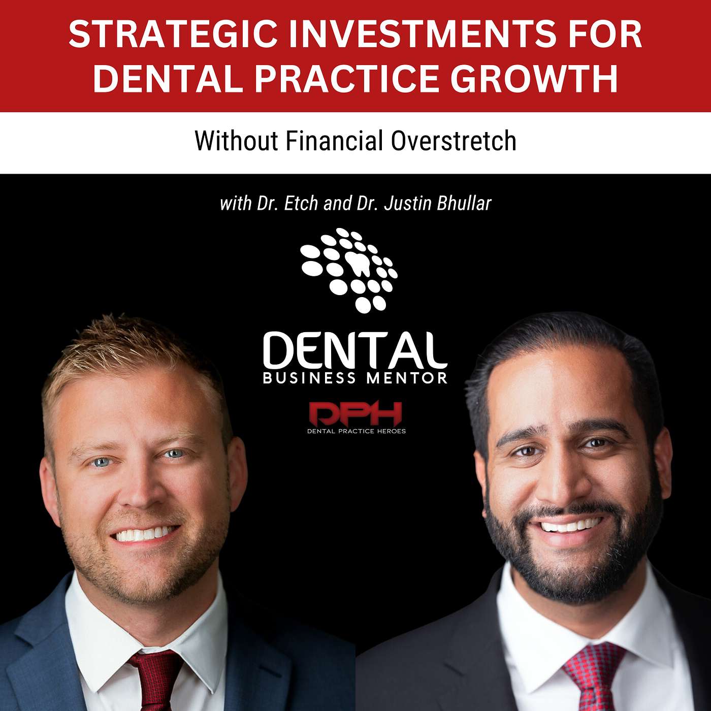 DBM: Strategic Investments for Dental Practice Growth Without Financial Overstretch