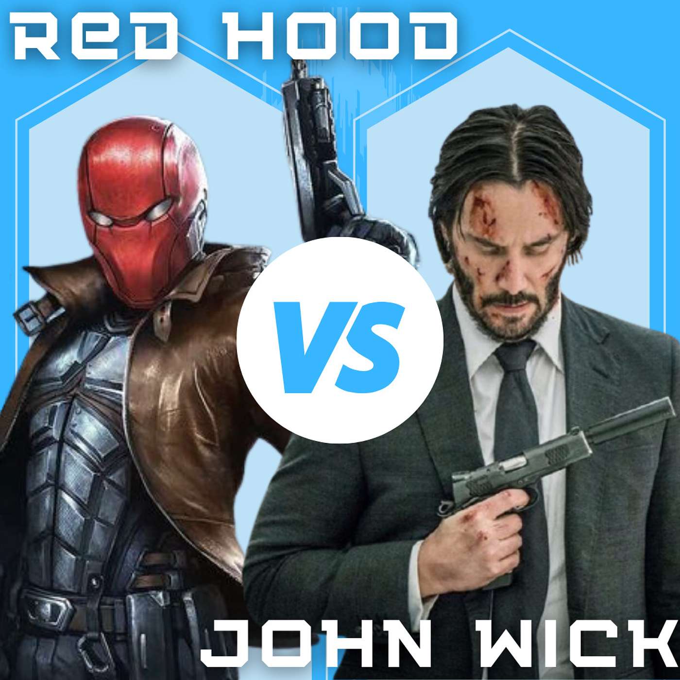 Epic 8: John Wick v Red Hood | ft. Affable Chat & Tristan Benns episode artwork