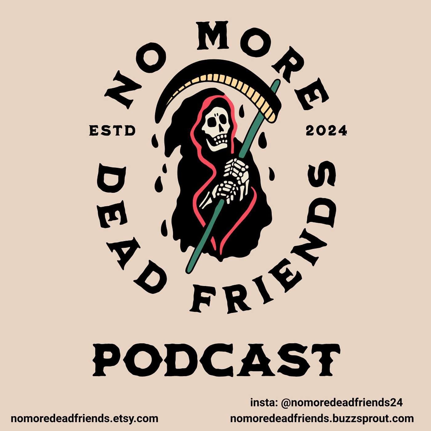 No More Dead Friends Podcast podcast artwork