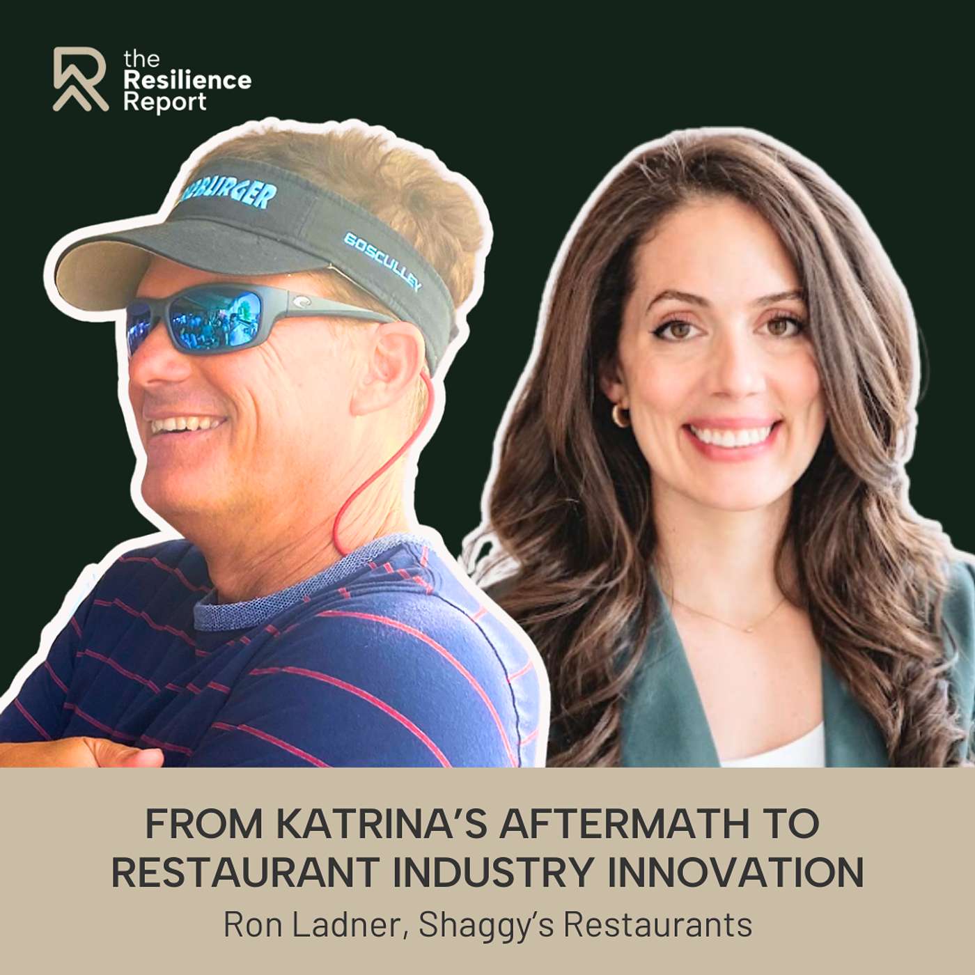 From Katrina’s Aftermath to Industry Innovation: Resilience, Community, and Reinventing the Restaurant Model ft. Ron Ladner (Shaggy’s)