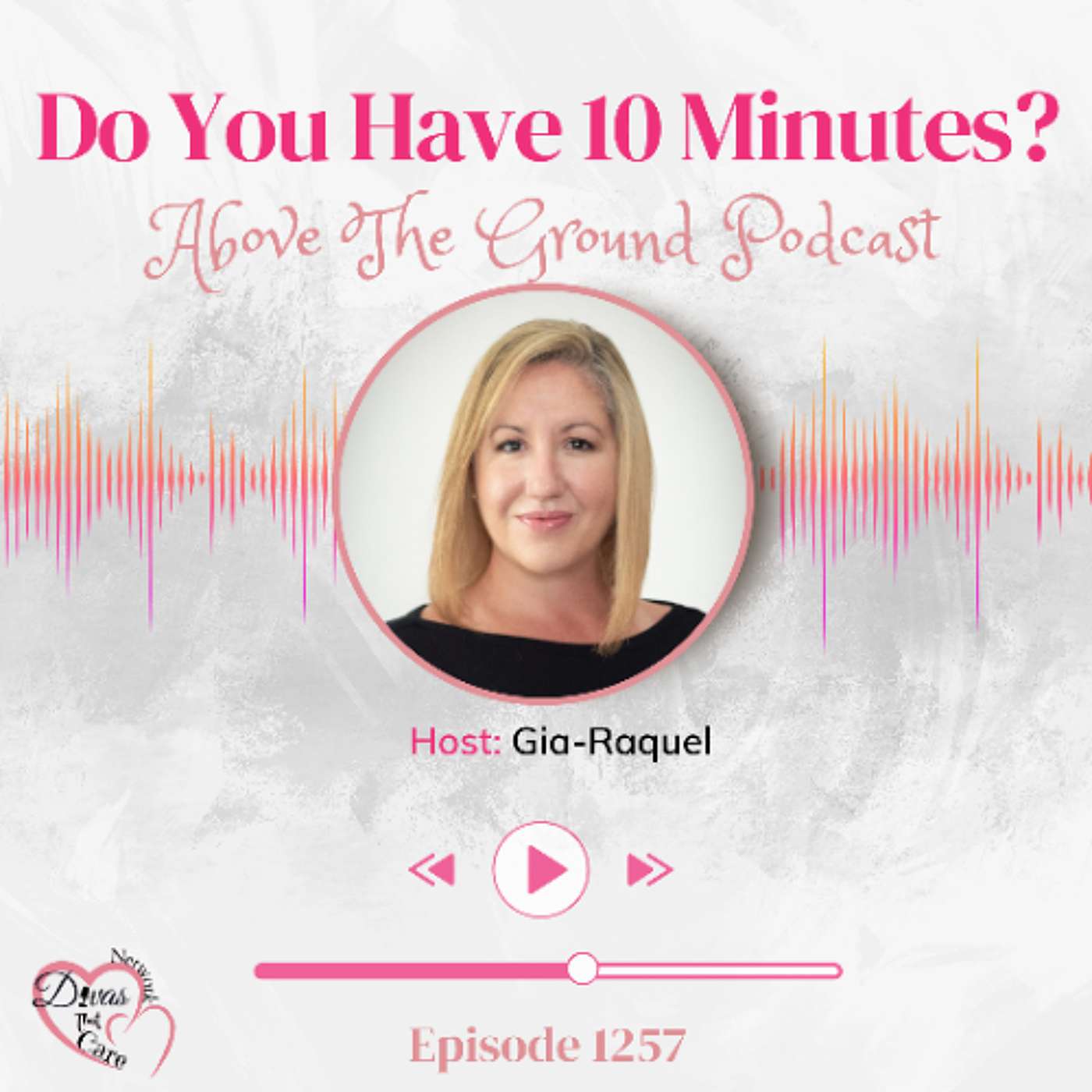 Do You Have 10 Minutes episode artwork