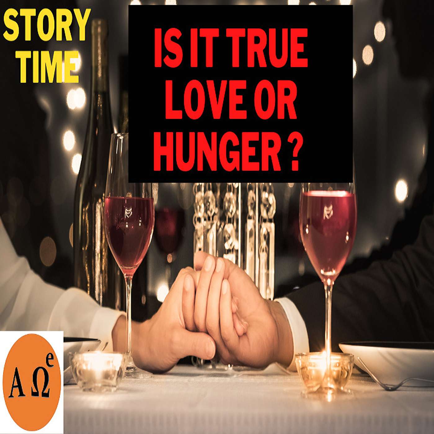 Is it true love or just hunger? episode artwork