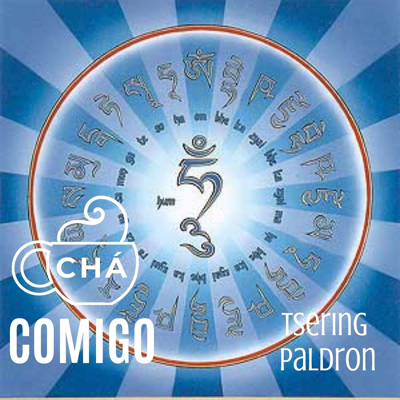 Chá Comigo, Podcast de Tsering Paldron