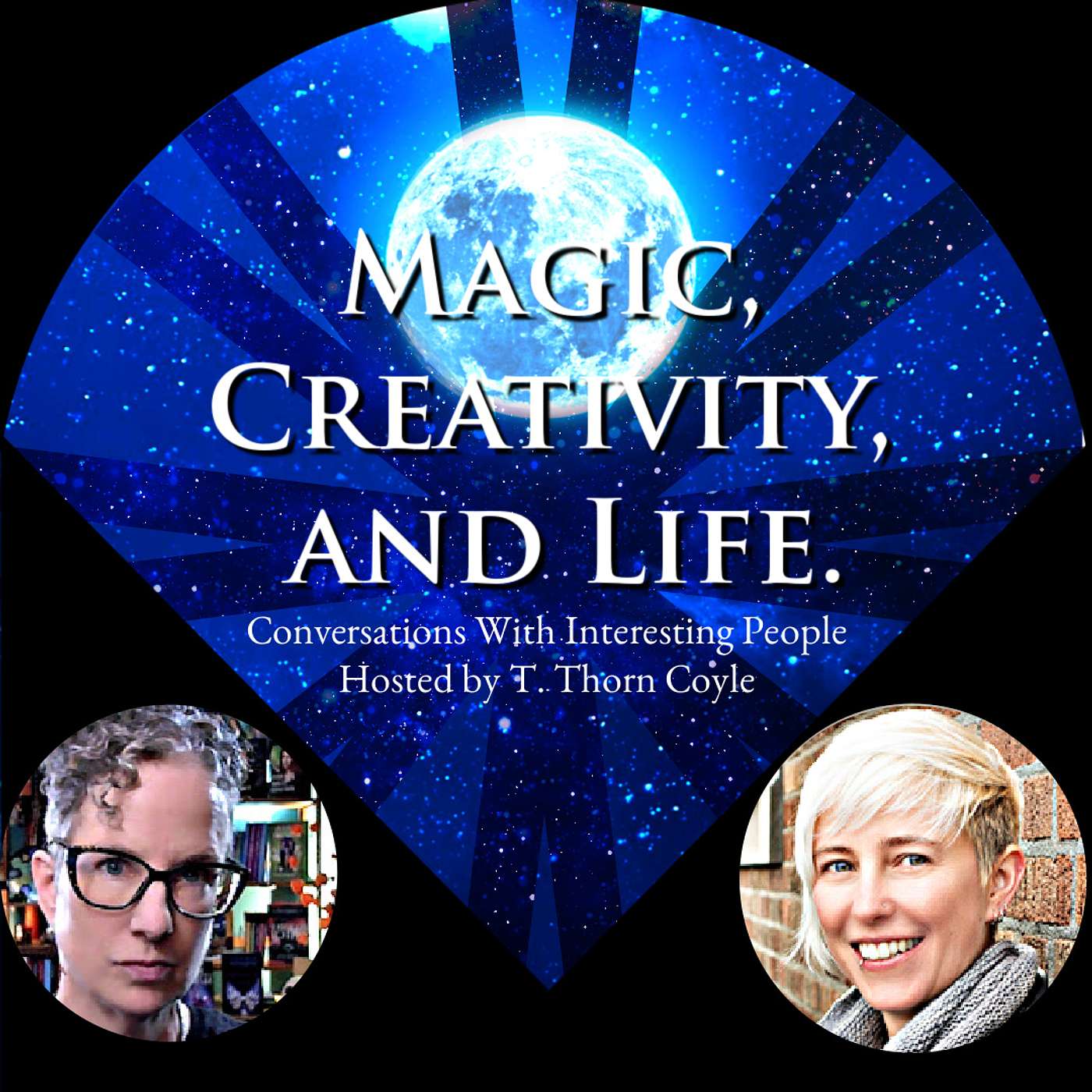 Magic, Creativity, and Life with T. Thorn Coyle