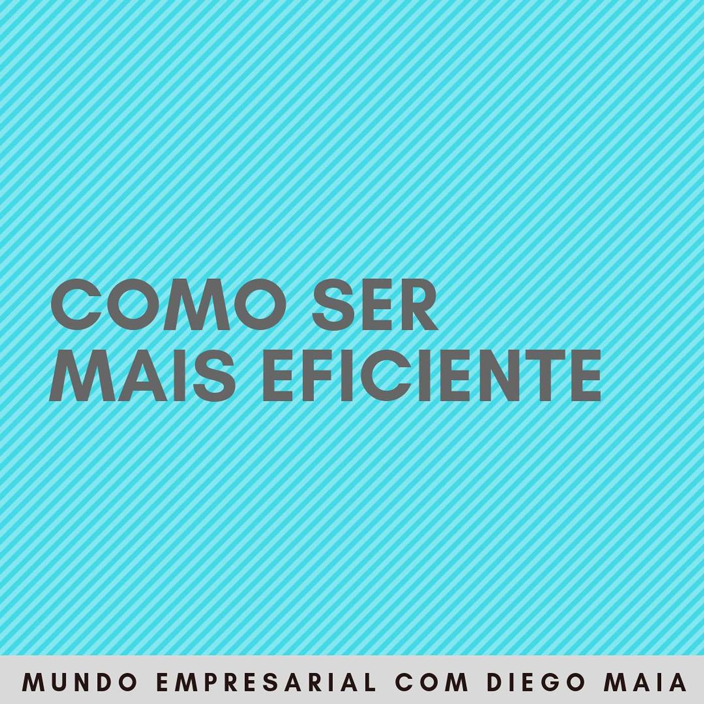 4 técnicas para ser mais eficiente no trabalho episode artwork