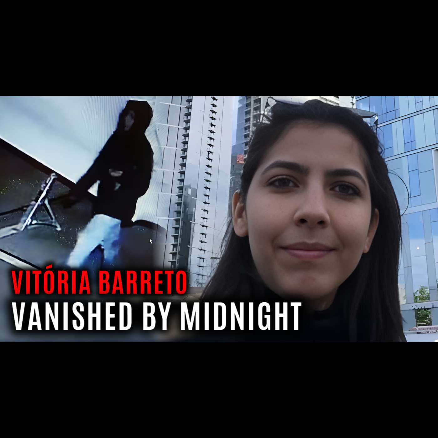 #61 What Happened to Vitória Barreto? #61 What Happened to Vitória Barreto?