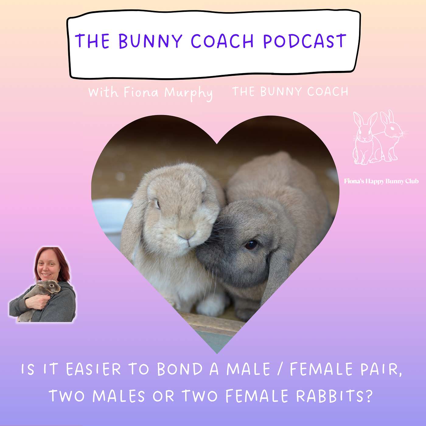 The Bunny Coach Podcast with Fiona Murphy
