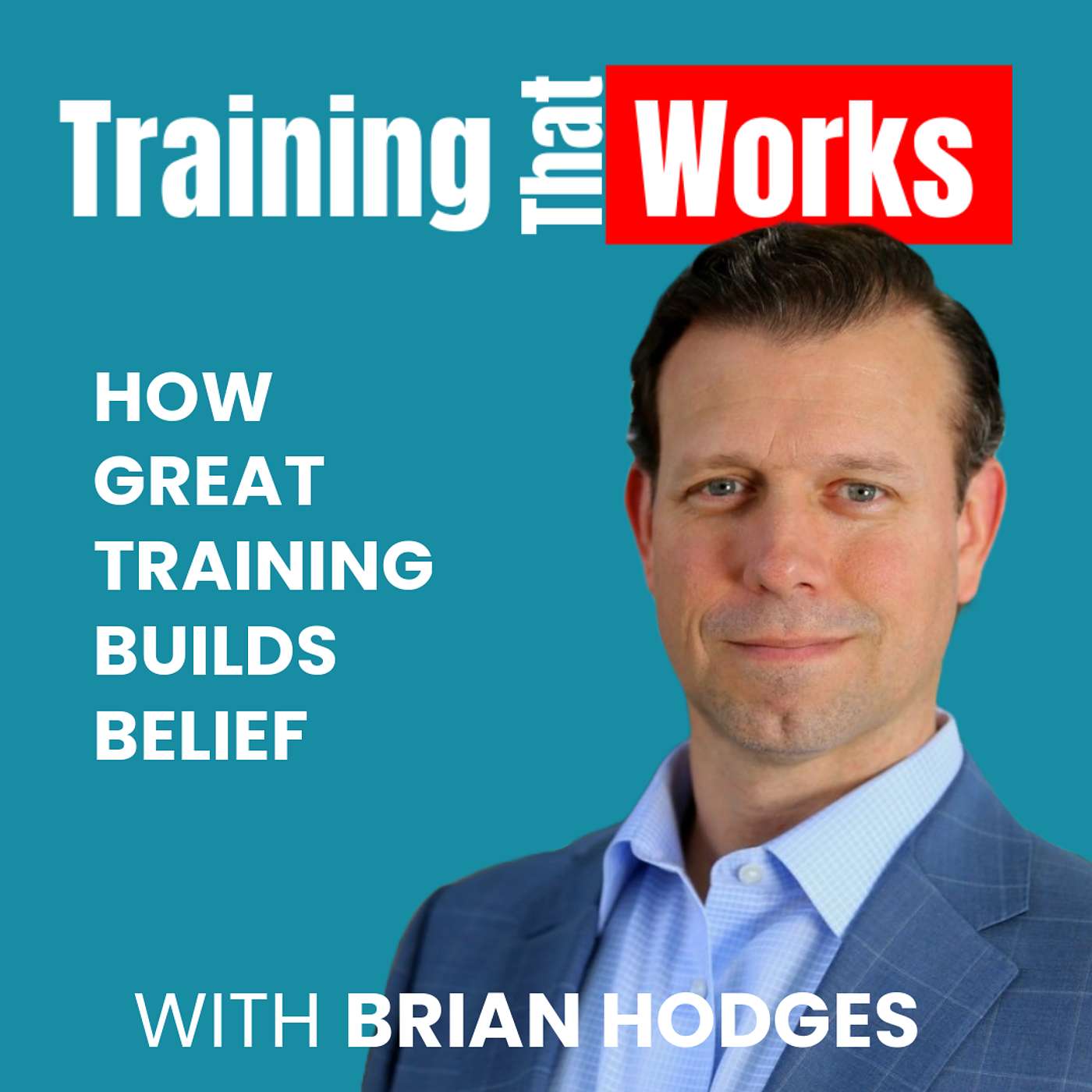 Training That Works