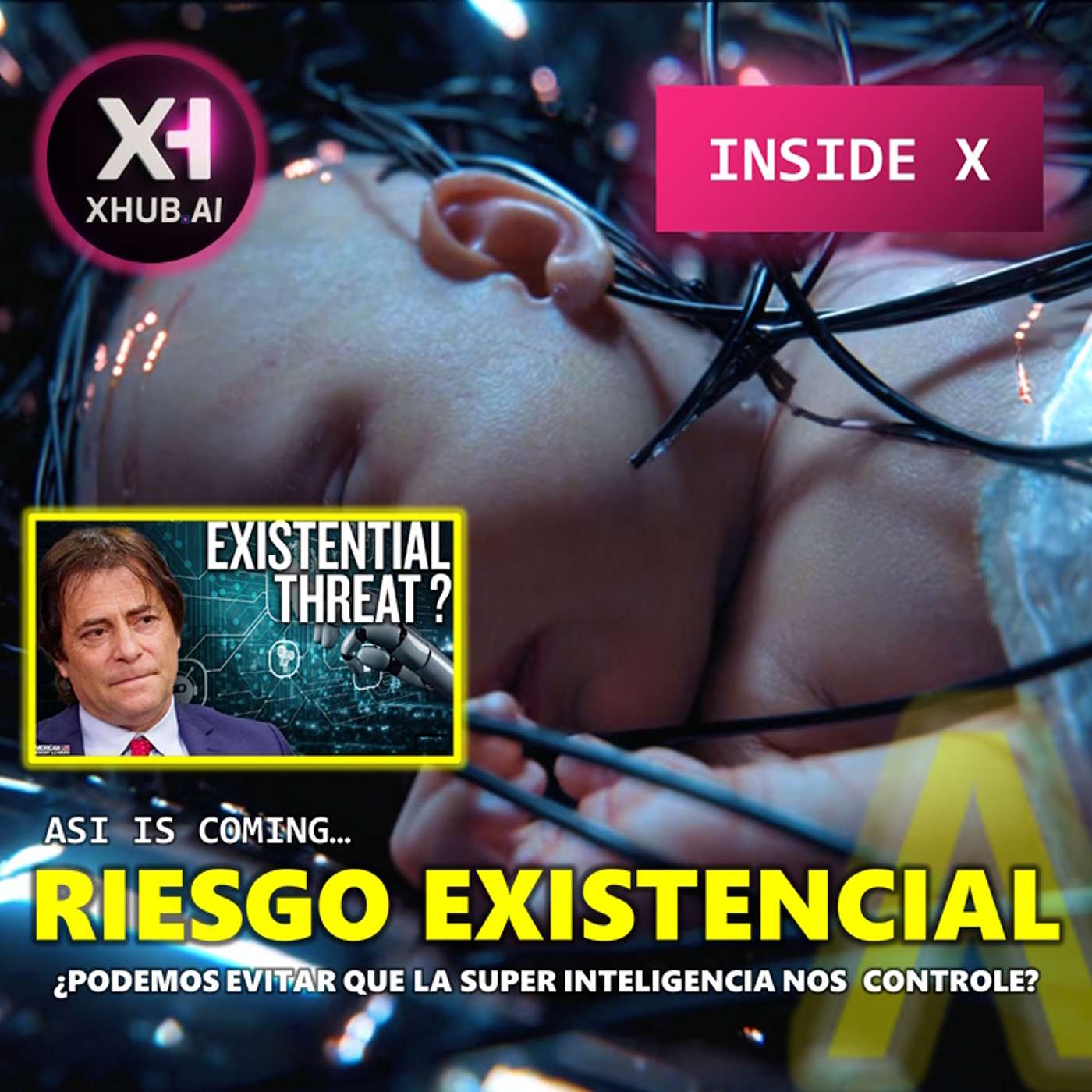 T5.E157. INSIDE X ASI IS COMING! Riesgo existencial ¿Podemos evitar que la super inteligencia nos controle?