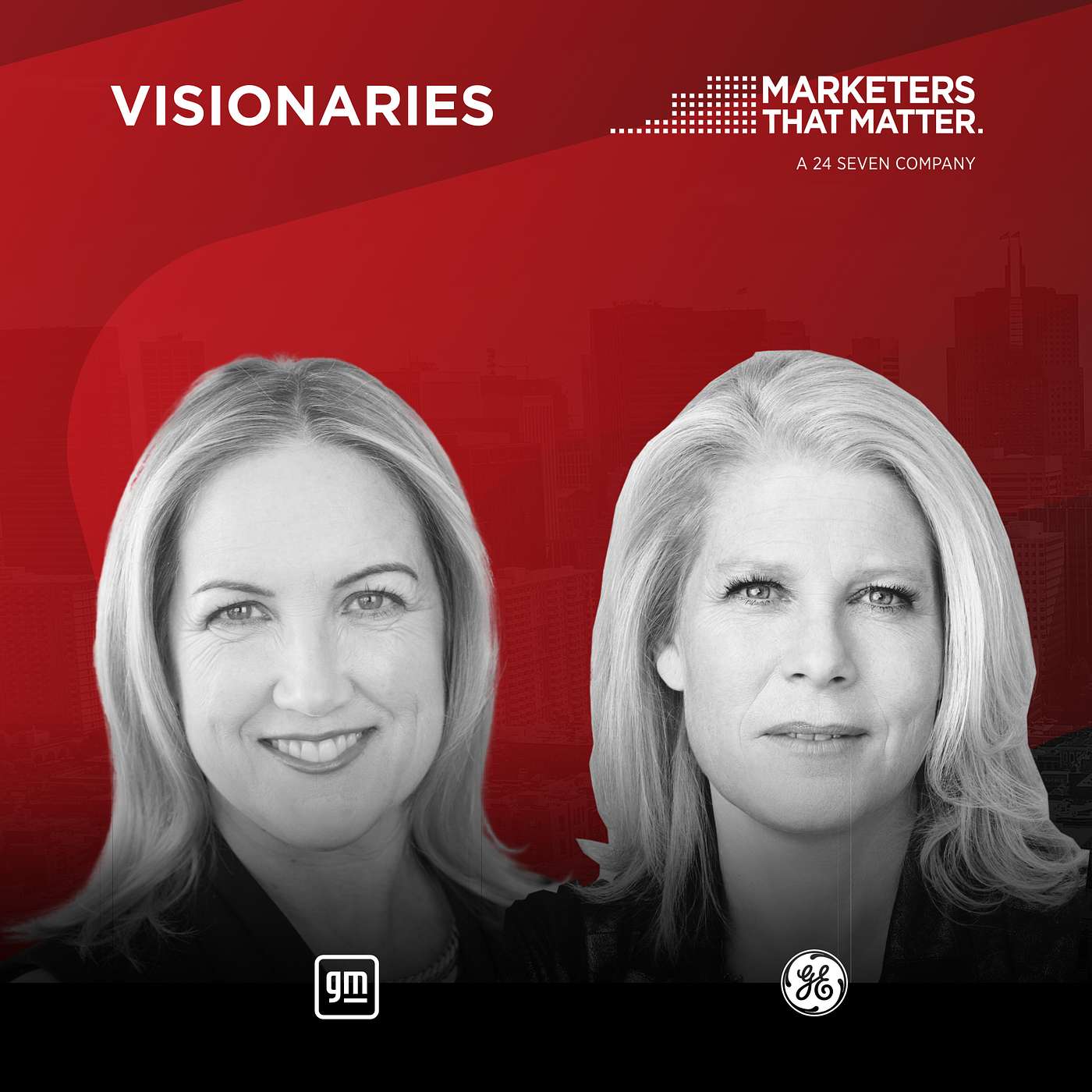 General Motors and General Electric CMOs on Catalyzing Transformation through Human Connection