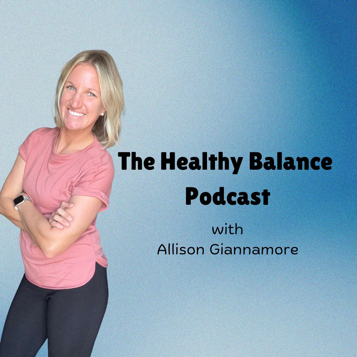 The Healthy Balance Podcast