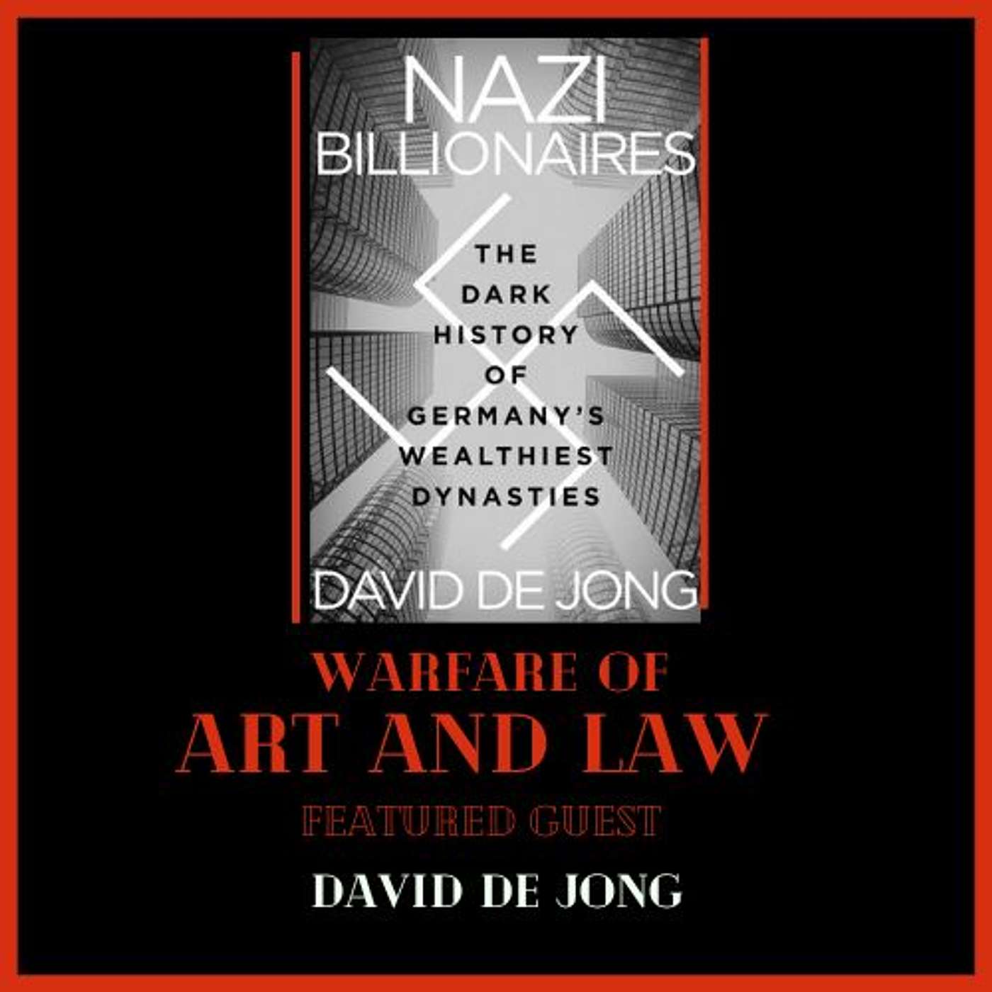 Warfare of Art & Law Podcast