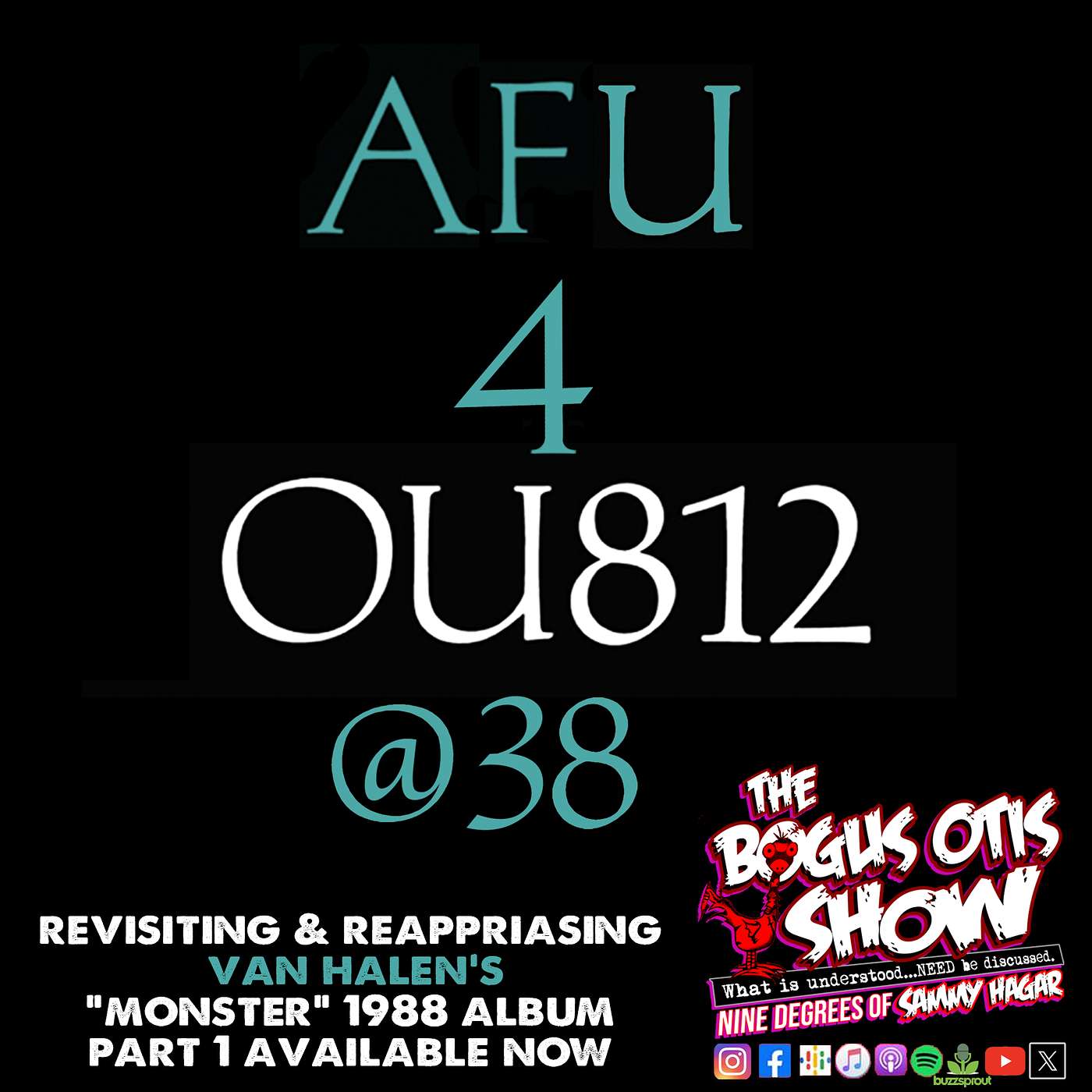 S7 Episode 008: AFU 4 OU812 @38: PART 1 episode artwork