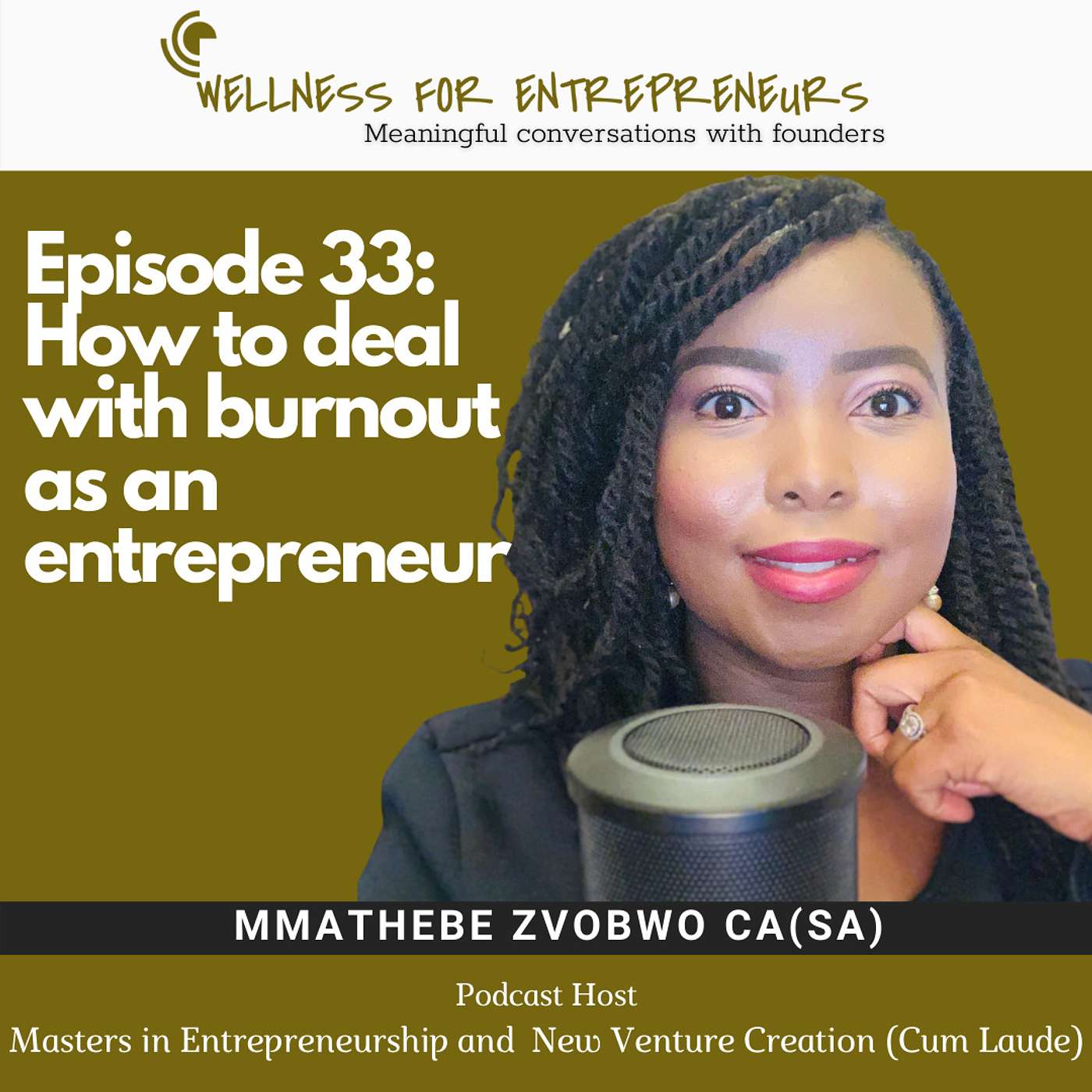 Episode 33: How to deal with burnout as an entrepreneur